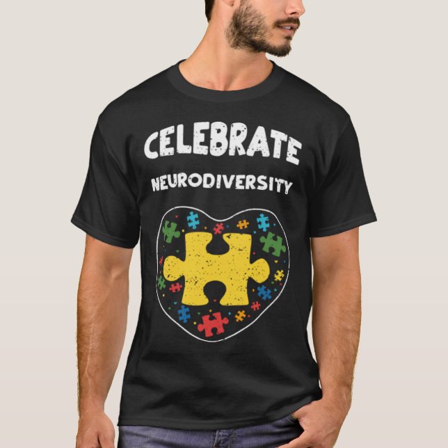 Neurodiversity Celebrate Neurodiversity  Autism Aw T-Shirt (Vorderseite)