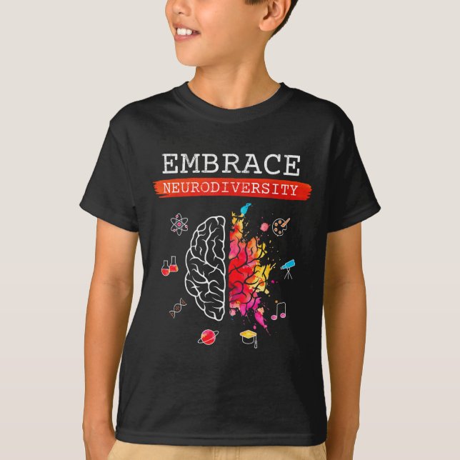 Neurodiversity Embrace Adhd Autism Asd Awareness G T-Shirt (Vorderseite)