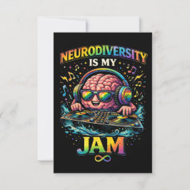 Neurodiversity Is My Jam Dankeskarte