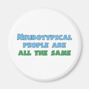 Neurodiversity-Spaß Funny Aspie Autism Joke Magnet