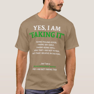 Neurofibromatose - Bewusstsein, das ich hier tue T-Shirt