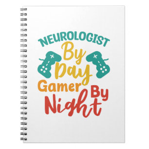 Neurologe bei Day Gamer By Night Notizblock