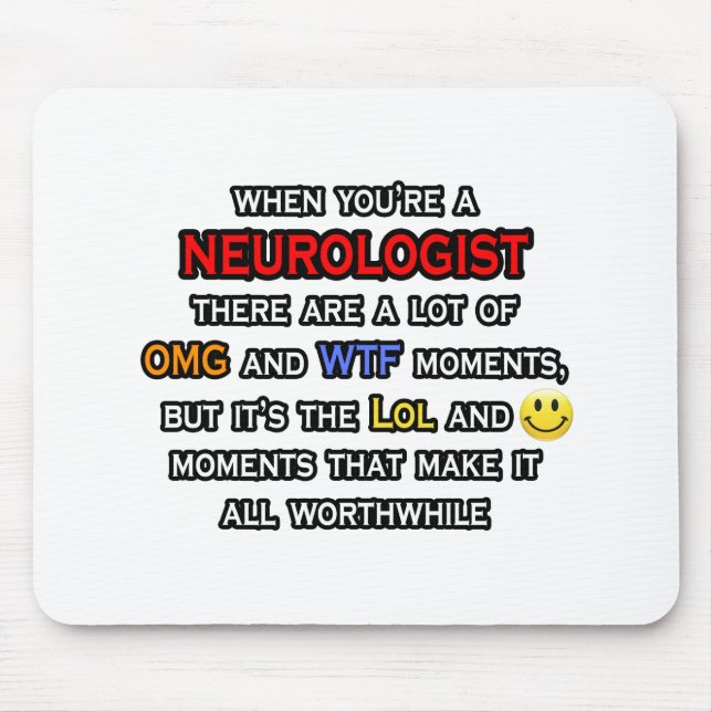 Neurologe ... OMG WTF LOL Mousepad (Vorne)