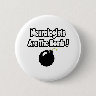 Neurologen sind die Bombe! Button