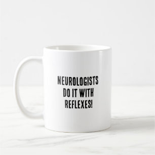 Neurologen tun es mit Reflexen! Kaffeetasse