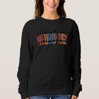 Neurologie Sweatshirt
