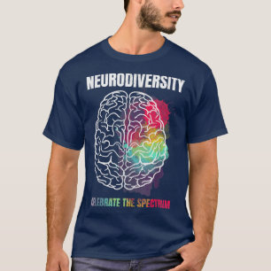 NeuroMannigfaltigkeit Celebrate - Neurovielfalt T-Shirt