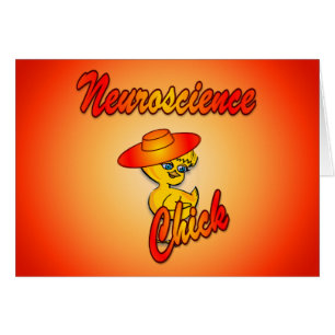 Neuroscience Chick #5