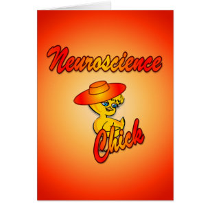 Neuroscience Chick #5