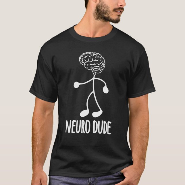 Neuroscientist Neurobiologist Neuroscience Neuro D T-Shirt (Vorderseite)