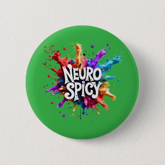 NEUROSPICY neurodiversity autism adhd dyslexia Button