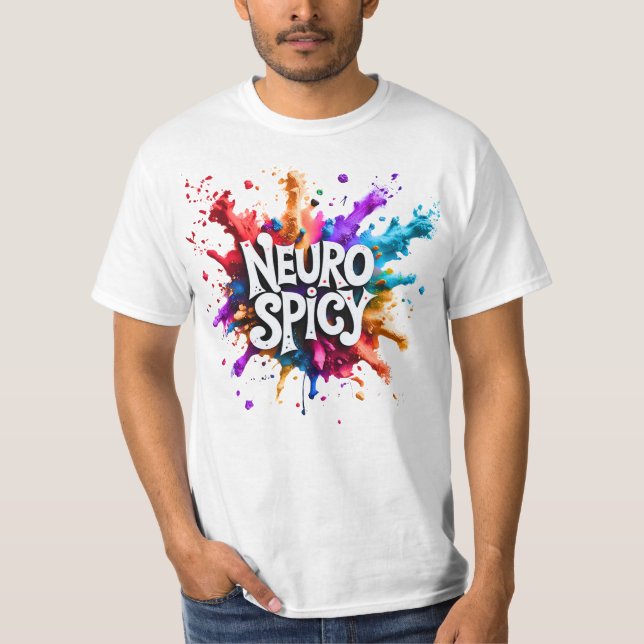 NEUROSPICY neurodiversity autism adhd dyslexia T-Shirt (Vorderseite)