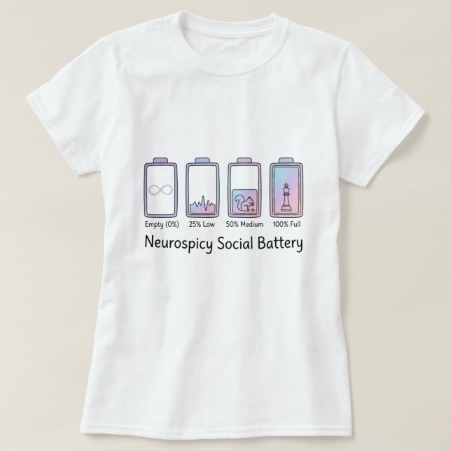 Neurospicy Social Battery ADHD Autism Funny Gift T-Shirt (Design vorne)