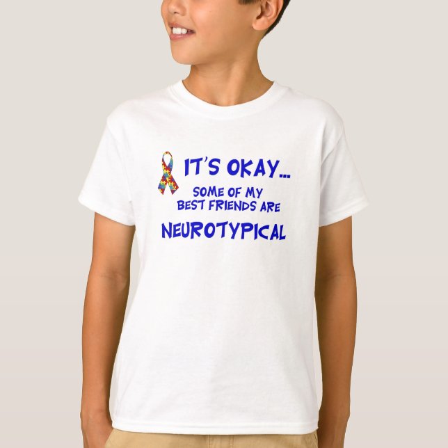 Neurotypical Freunde T-Shirt (Vorderseite)