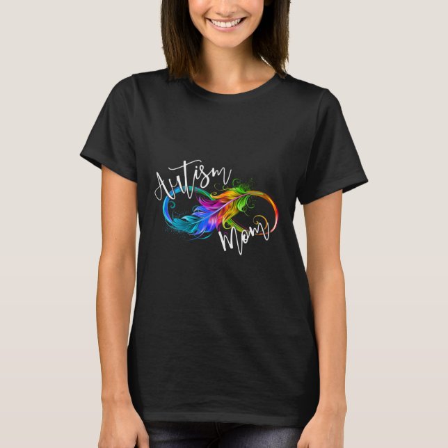 Neuroversity Symbol Rainbow Infinity Autismus Mama T-Shirt (Vorderseite)