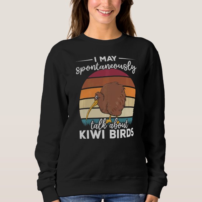 Neuseeländischer Vogel Ich kann spontan über Ki sp Sweatshirt (Vorderseite)
