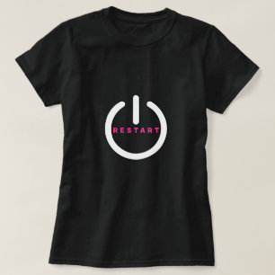Neustart - Systemfehler - Neuer Anfang T-Shirt