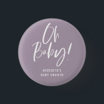 Neutrale Babydusche für einfache Kalligraphie Button<br><div class="desc">Der Knopf für die einfache Kalligraphie Gender Neutral Baby Shower bietet eine lustige und moderne Kalligraphie in fett-kräftigen Farben.</div>