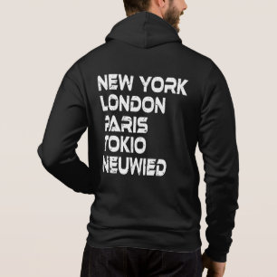 Neuwied New York London Tokio Paris Hoodie
