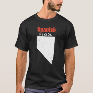 Nevada USA Bundesstaat Amerika Reise Nevadan Spani T-Shirt