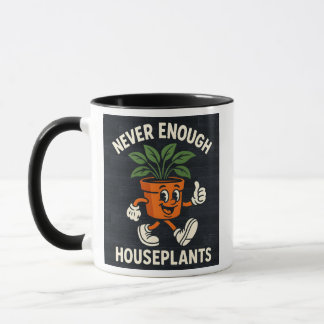 Never Enough Houseplants Walking Pot Cartoon Funny Tasse