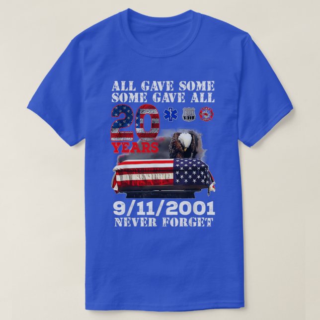 Never Forget 911 20th Anniversary Firefighters Out T-Shirt (Design vorne)