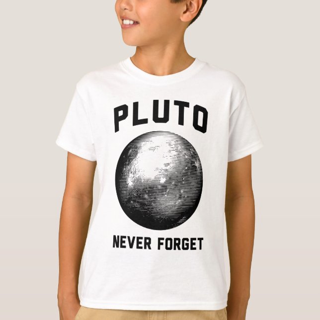 Never Forget Pluto T-Shirt (Vorderseite)