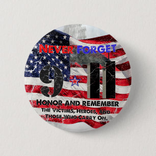 Never Forget September 11 Button