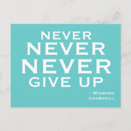 Never Give Up - Motivational Postcard Postkarte