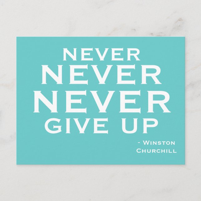 Never Give Up - Motivational Postcard Postkarte (Vorderseite)