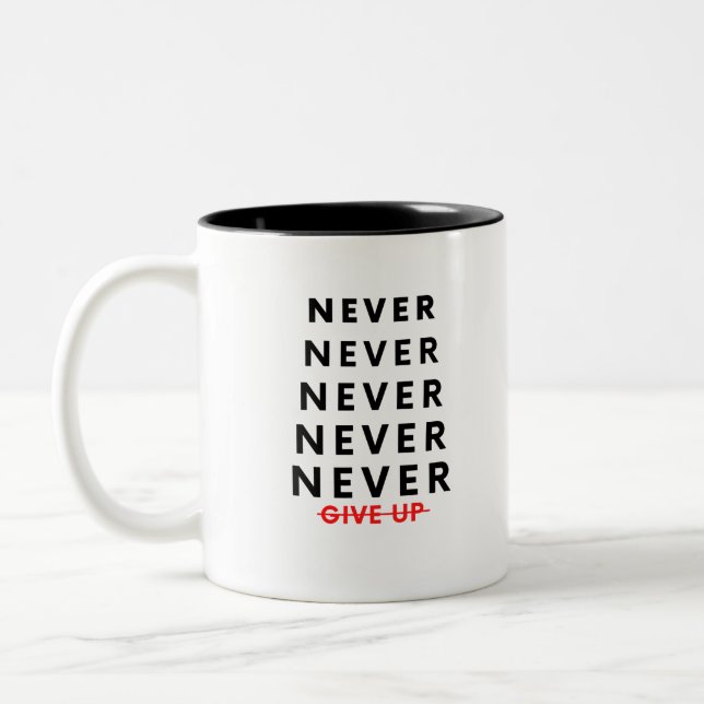 Never Give Up Two-Tone Coffee Mug Zweifarbige Tasse (Links)