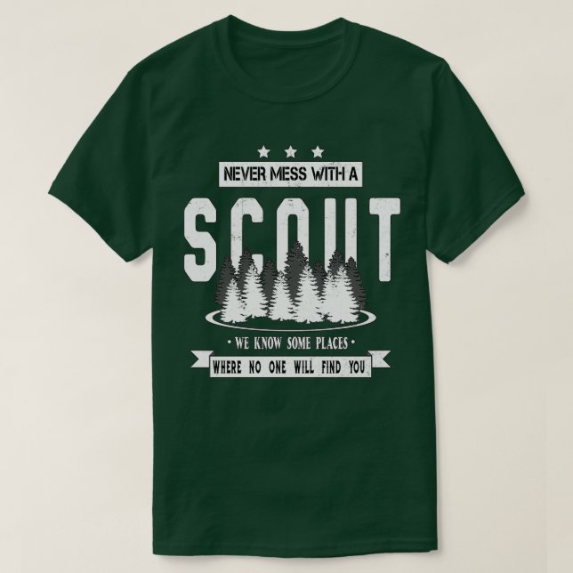 Never Mess With A Scout Nature Hiking T-Shirt