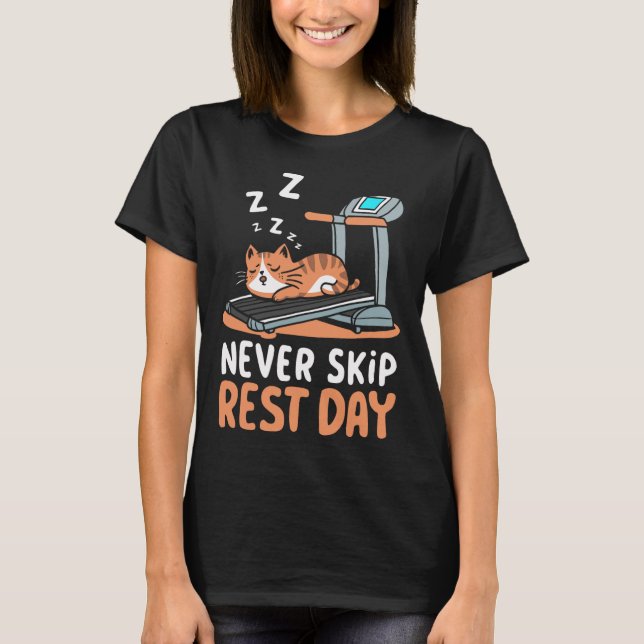 Never Skip Rest Day Funny Bodybuilding Cat Workout T-Shirt (Vorderseite)