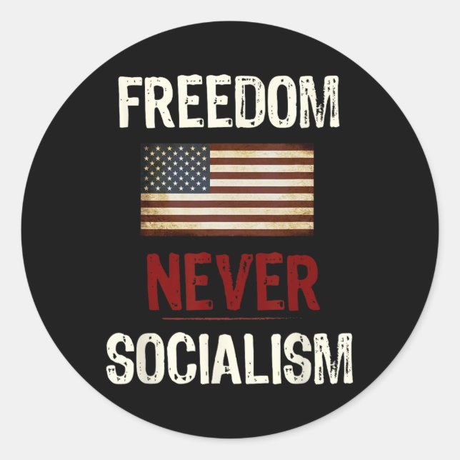 Never Socialism Anti-socialist Republican  Runder Aufkleber (Vorderseite)