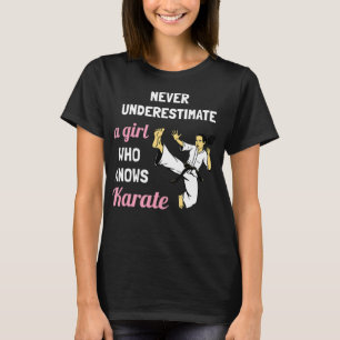 Never Underestimate A Girl Who Knows Karate Girl G T-Shirt