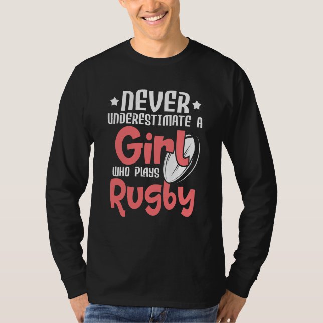 Never Underestimate A Girl Who Plays Rugby  Sports T-Shirt (Vorderseite)