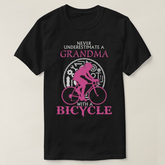 Never Underestimate A Grandma  With A Bicycle   Bi T-Shirt (Design vorne)