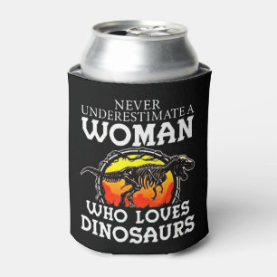 Never Underestimate A Woman Who Loves Dinosaurs T Dosenkühler