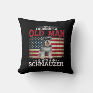 Never Underestimate An Old Man With A Schnauzer Kissen