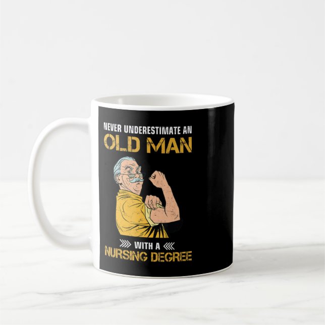 never underestimate an old man with nursing degree kaffeetasse (Links)