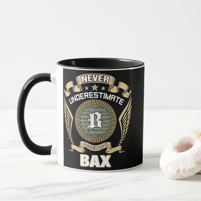 NEVER_UNDERESTIMATE_POWER_OF_A_BAX TASSE (Mit Donut)