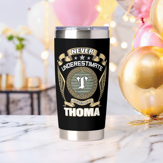 NEVER_UNDERESTIMATE_POWER_OF_A_THOMA THERMOBECHER (Bachelor Party (gedreht))