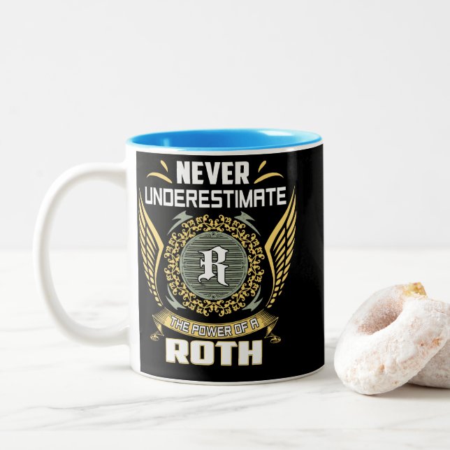 Never Underestimate The Power Of A Roth Zweifarbige Tasse (Mit Donut)