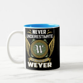 Never Underestimate The Power Of A Weyer Zweifarbige Tasse