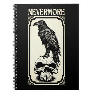 Nevermore Edgar Allan Poe - The Raven Notizblock