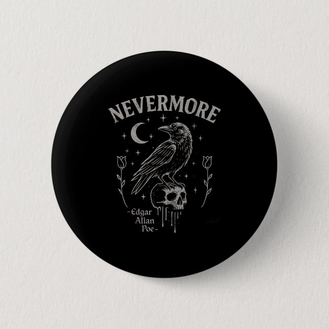 Nevermore Raven Skull Art, Gothic Edgar Allan Poe Button (Vorderseite)