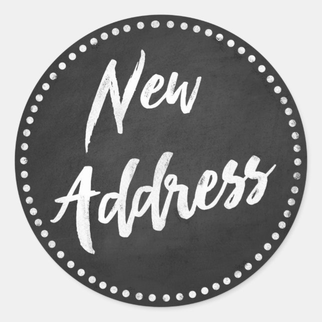 New Address Chalkboard Style White Runder Aufkleber (Vorderseite)