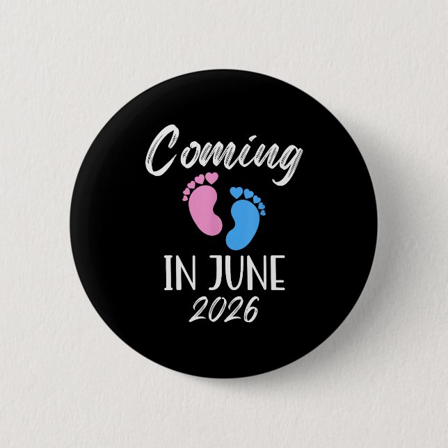 New Baby Coming In June 2026 Funny Baby Shower Boy Button (Vorderseite)