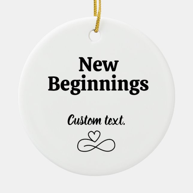 New Beginnings, Divorce Gifts for Her Breakup Xmas Keramik Ornament (Vorne)