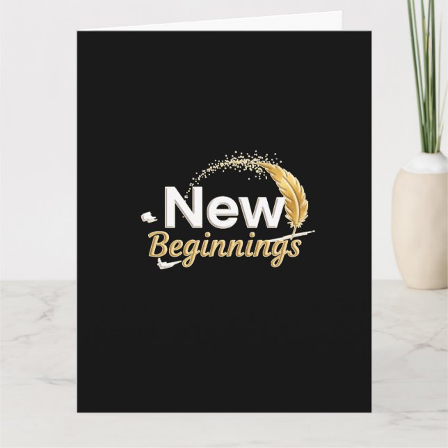 New Beginnings /  Tarjeta Nuevos Comienzos Karte (Vorderseite)